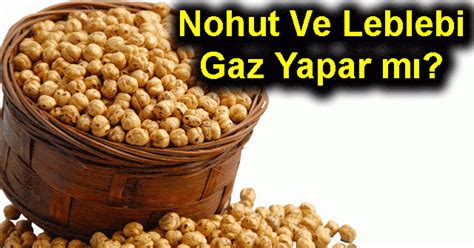 Nohut Yemek Bebeğe Gaz Yapar Mı