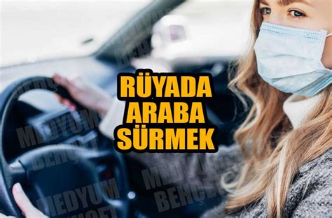 rüya araba sürmek