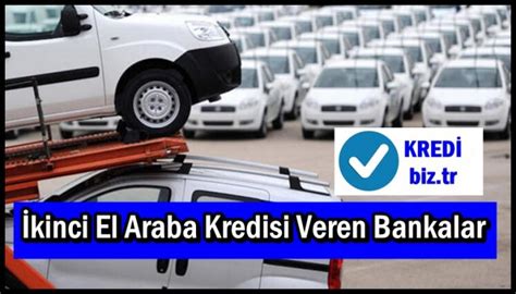 ikinci el araba kredisi